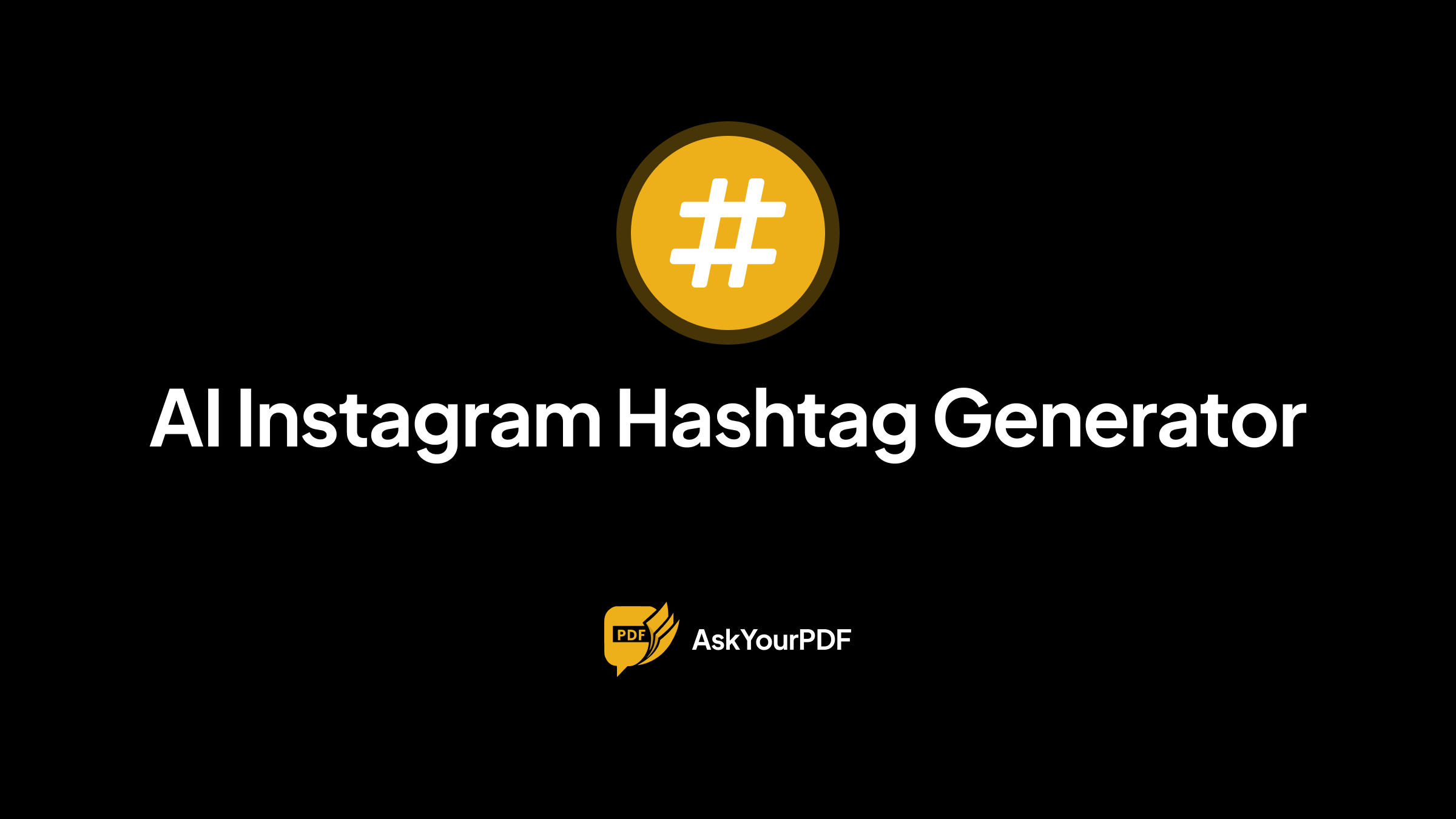 Best Free Instagram Hashtag Generator